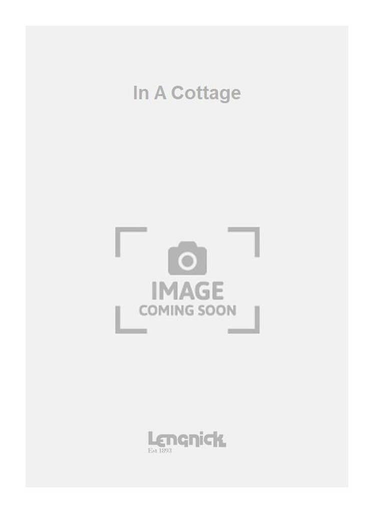 In A Cottage